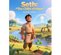 Seth: The Child of Hope