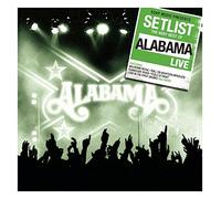 Setlist: The Very Best Of Alabama Live