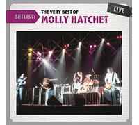 Setlist: The Very Best of Molly Hatchet Live