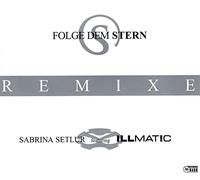 Setlur,Sabrina Feat.Illmatic - Folge dem Stern