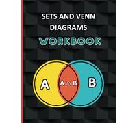 SETS AND THE VENN DIAGRAM WORKBOOK