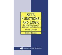 Sets, Functions, and Logic : An Introduction to Abstract Mathematics, Third Edition
