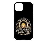 Setting Sail Into My Golden Years Retired Sailor Case for iPhone 15 Plus