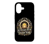 Setting Sail Into My Golden Years Retired Sailor Case for iPhone 17