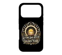 Setting Sail Into My Golden Years Retired Sailor Case for iPhone 17 Pro