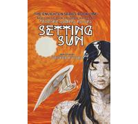 SETTING SUN: 1 (The Enlighten Series)