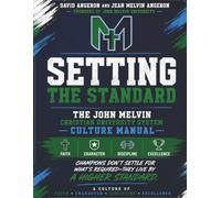 Setting the Standard: The John Melvin Christian University System Culture Manual