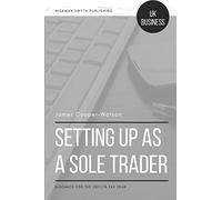 Setting up as a Sole Trader: Guidance for the 2017/18 Tax Year