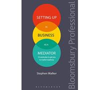Setting Up in Business as a Mediator