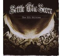 Settle The Score - 100% Real - The Xxl Edition