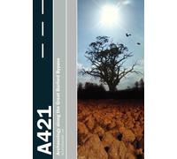 Settlement on the Bedfordshire Claylands : Archaeology along the A421 Great Barford Bypass