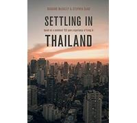 Settling in Thailand: An Expat Guide
