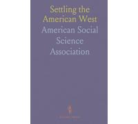 Settling the American West: A practical guide to claiming public land, payments, and official procedures for immigrants