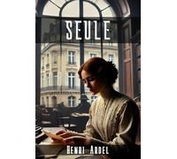 SEULE: Quand la perte de tout devient l'occasion de se redécouvrir: une femme face à son destin dans une société implacable.