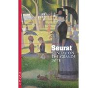 Seurat: A Sunday Afternoon on La Grande Jatte - 1884 (4-fold S.)