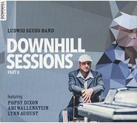 Seuss,Ludwig Band With Taylor,Eddie & Dixon,Popsy - Downhill Sessions Part II
