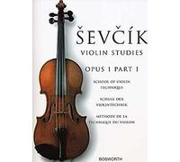 Sevcik: Violin Studies Opus 1 Part 1 School of Technique