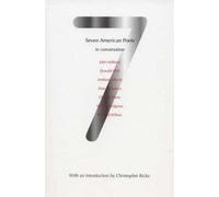 Seven American Poets in Conversation: John Ashbery, Donald Hall, Anthony Hecht, Donald Justice, Charles Simic, W.D. Snodgrass, Richard Wilbur (Between the Lines)