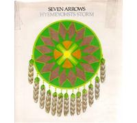Seven Arrows by Hyemeyohsts Storm (1972-04-01)