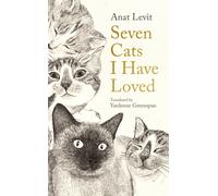 Seven Cats I Have Loved