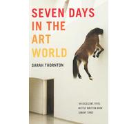 Seven Days In The Art World