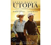 Seven Days in Utopia by David L. Cook (2009-06-01)