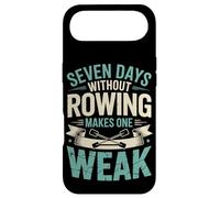 Seven Days Without Rowing Makes One Weak Rowing Athlete Case for iPhone Air