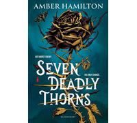 Seven Deadly Thorns: Your next romantasy obsession by Amber Hamilton (English) P