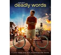 Seven Deadly Words