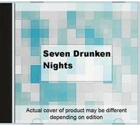 Seven Drunken Nights