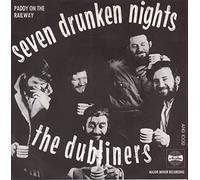 Seven Drunken Nights - Dubliners 7" 45