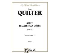Seven Elizabethan Lyrics, Op. 12: High Voice (English Language Edition) (Kalmus Edition)