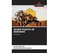 SEVEN FEASTS OF BUKHARA: Monograph
