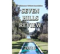 Seven Hills Review 2026: Volume 31