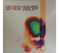 Seven Hours After Violet - Seven Hours After Violet [VINYL]