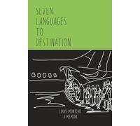 Seven Languages To Destination: Seven Languages