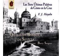 Seven Last Words - Orquestra Barocca de Sevilla