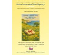 Seven Letters and One Mystery: A story to learn English with emotion and past simple repetition