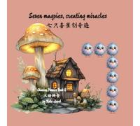 Seven magpies, creating miracles: Learn Chinese Phonics Pinyin Q (Learn Mandarin Chinese Pinyin)