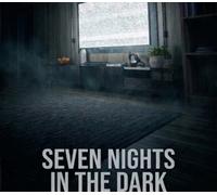 Seven Nights In The Dark PC Steam CD Key