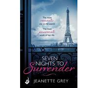 Seven Nights To Surrender: Art of Passion 1