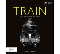 Seven Oaks Train - The Evolution Of Rail Travel
