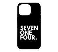 SEVEN ONE FOUR Area Code 714 Anaheim CA California USA Case for iPhone 16 Pro