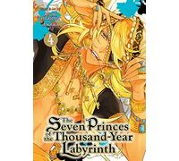 Seven Princes of the Thousand-Year Labyrinth Vol. 4, The (The Seven Princes of the Thousand-Year Labyrinth)
