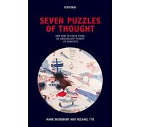 Seven Puzzles of Thought: And How To Solve Them: An Originalist Theory Of Concepts