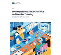 Seven Questions about Creativity and Creative Thinking
