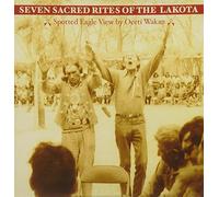 Seven Sacred Rites of the Lakota