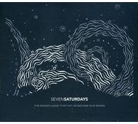 Seven Saturdays - Snowflakes That Hit Us Became Our Stars