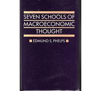 Seven Schools of Macroeconomic Thought: The Arne Ryde Memorial Lectures (Ryde Lectures)
