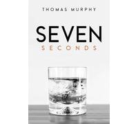 Seven Seconds